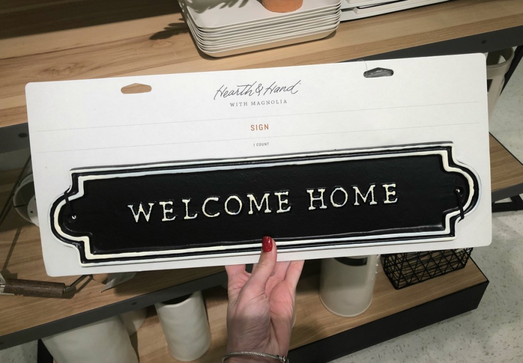 Hearth & Hand with Magnolia _Welcome Home_ Sign