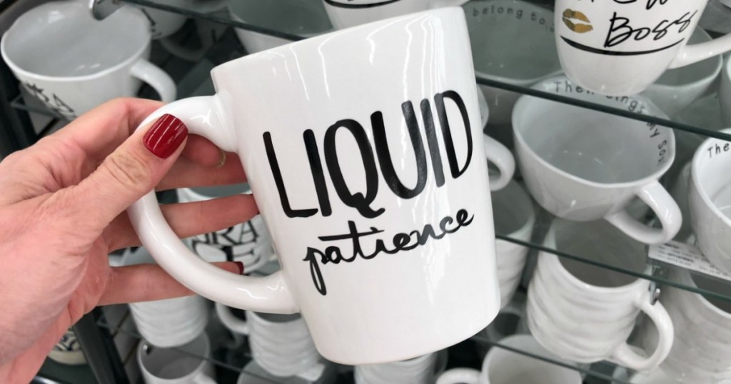 Liquid Patience Coffee Mug at Hobby Lobby 