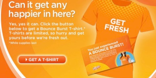 FREE Bounce Burst T-Shirt! HURRY!
