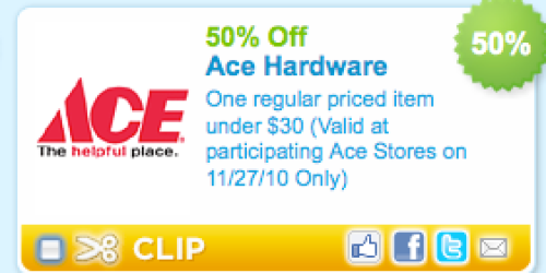 *HOT* Ace Hardware Coupon: 50% Off Any Item Under $30