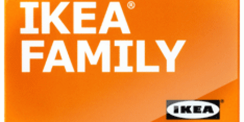 IKEA FAMILY: Receive Discounts, Free Coffee/Tea, Longer Play Time for Kids + More!