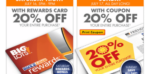 Big Lots: 20% Off Your Entire Purchase (7/16-7/17)