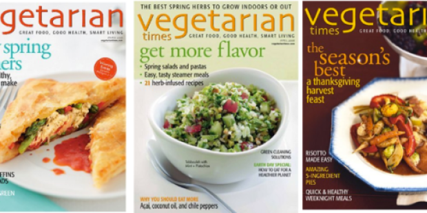 One Year Subscription to Vegetarian Times Magazine Only $5.49 (Regularly $47.88!)