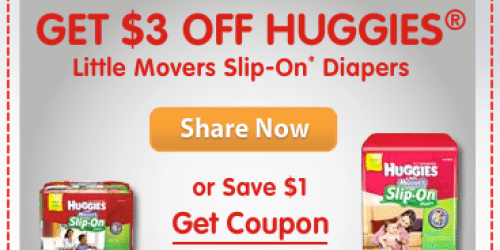 New $3/1 Huggies Little Movers Slip-On Diapers Coupon + Target Deal Scenario