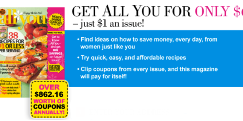 All You Magazine: 6 Month Subscription Only $6 (Just $1 Per Issue!)