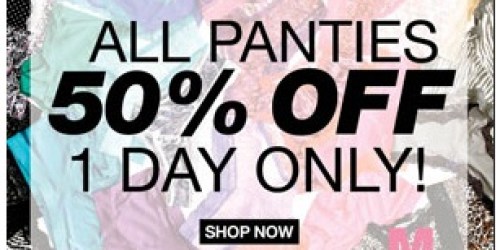 Maidenform: 50% Off All Panties (Today Only!) = Panties as low as $1.99 Shipped