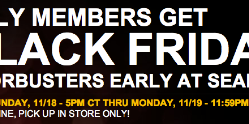 *HOT* Sears Shop Your Way Rewards Members: Get Black Friday Prices NOW (Limited Quantities!)