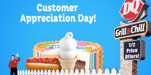 Dairy Queen Customer Appreciation Day = Half Price Offers on 1/23 or 1/26 (Select States)