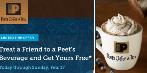 Peet’s Coffee & Tea: Buy 1 Get 1 Free Beverage (February 11th-February 17th)