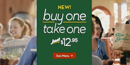 Olive Garden: Buy One Take One Entree Just $12.95