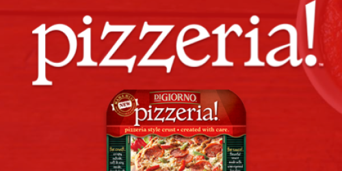High Value $2/1 DiGiorno Pizzeria! Coupon (Possibly Reset?!) = Great Deal at Target