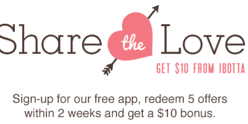 New Ibotta June Bonus Offers (+ FREE $10 Cash for New App Users Still Available!)
