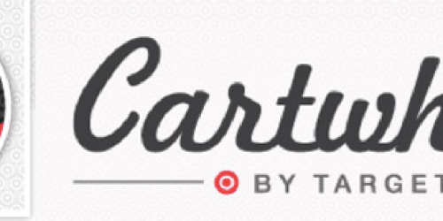 *HOT* Cartwheel by Target: In Store Savings Program (Find Offers, Add to Cartwheel and Instantly Save at the Register!)