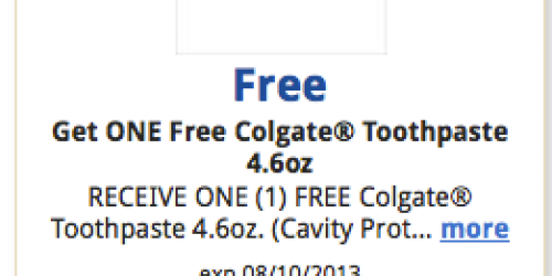Kroger & Affiliates: FREE Colgate Toothpaste 4.6 oz (Must Load eCoupon Today!)