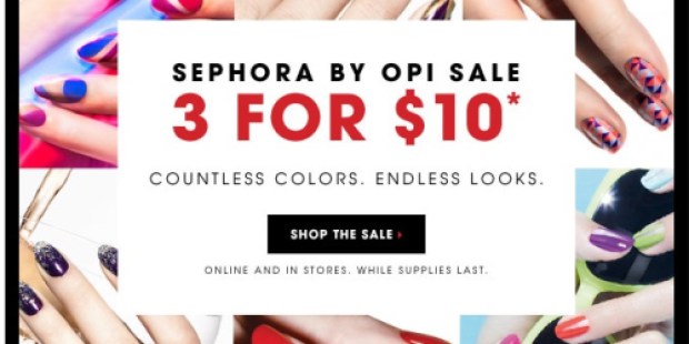Sephora: 3/$10 OPI Nail Polish In-Store and Online (Regularly $9.50 Each!)