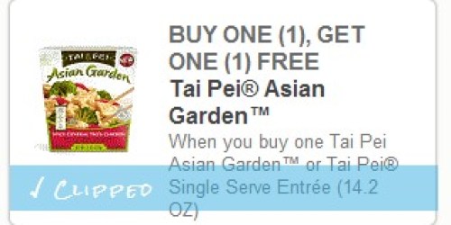 Buy 1 Get 1 Free Tai Pei Entrees Coupon (New Link!) + Ibotta Offer = Possible 2 FREE Asian Garden Entrees at Walmart
