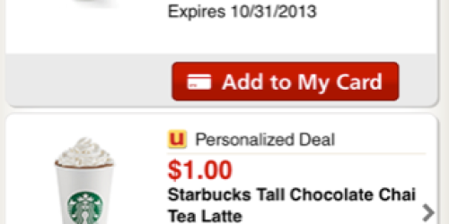 Safeway Just for U: Possible Starbucks Cafe Offers ($2 Grande Mocha or $1 Tall Chocolate Chai Tea Latte)