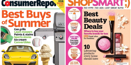 One Year Subscription to BOTH ShopSmart Magazine AND Consumer Reports Magazine Only $33.95