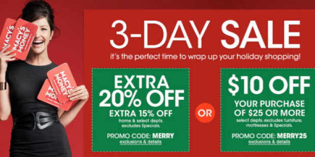 Macy’s: $10 Off a $25 Online Purchase with Code MERRY25 (Includes Clearance & Sale Items!)