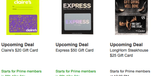 Amazon: Gift Card Lightning Deals Starting Soon (Save on Claire’s, EXPRESS, LongHorn Steakhouse + More)