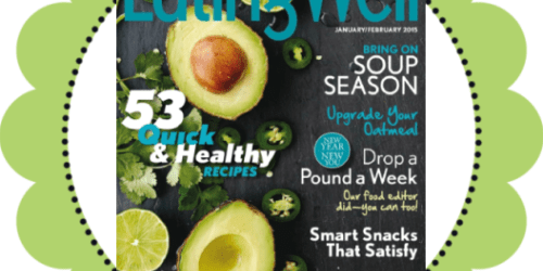 One Year Subscription to Eating Well Magazine Only $4.99 (+ Boys’ Life & ESPN $4.99/Year Thru Tonight)