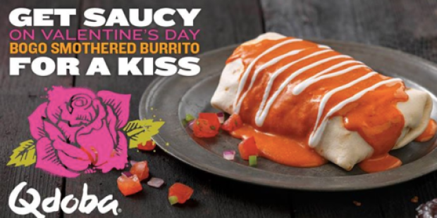 Qdoba: Buy 1 Get 1 FREE Smothered Burritos (Valentine’s Day Only)