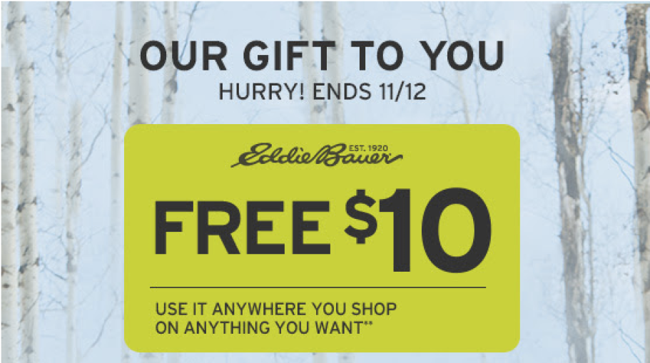 free $10 Eddie Bauer reward certificate 