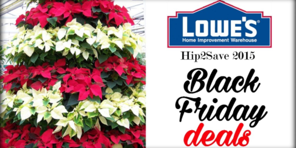 Lowe’s: 2015 Black Friday Deals