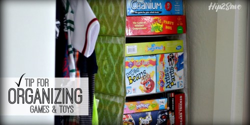 Quick Tip: Organize Games & Toys