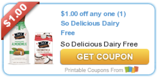 New $1/1 ANY So Delicious Dairy Free Product Coupon = Free Coconut Milk at Walmart