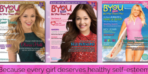 BYOU Magazine Subscription ONLY $7.99 (Self-Esteem Magazine for Girls Ages 7-14)