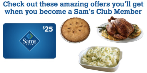 Sam’s Club Annual Plus Membership, $25 Gift Card AND 3 Fresh Food Offers ONLY $45