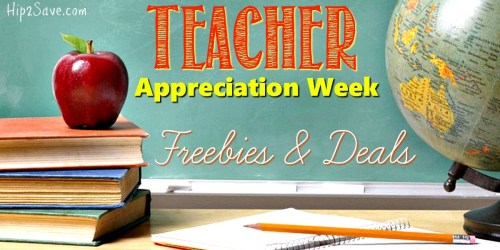 Teacher Appreciation Week Freebies & Deals