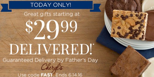 Cheryl’s Cookies: Free Shipping On Select Items = Father’s Day Spicy Treats Pail Only $29.99 Shipped