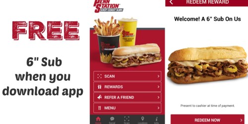 Penn Station East Coast Subs: FREE 6″ Sub When You Download App