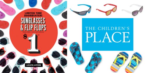 The Children’s Place Outlet: $1 Sunglasses AND $1 Flip Flops