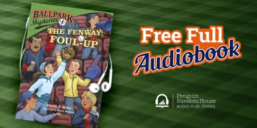 FREE Full Audiobook Download of Ballpark Mysteries #1: The Fenway Foul-Up