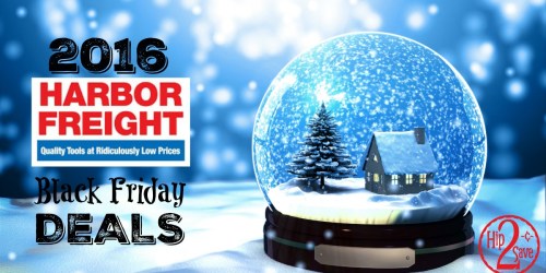 Harbor Freight: 2016 Black Friday Deals