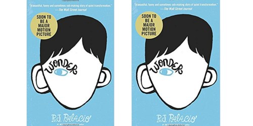 Wonder Hardcover Book Only $3.99 (Regularly $16.99) – #1 New York Times Best Seller
