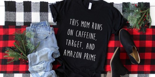 Mom Life Tees Only $18.48 Shipped