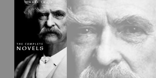 Mark Twain The Complete Novels Kindle eBook Only $0.99 (Regularly $17) – Includes 12 Novels