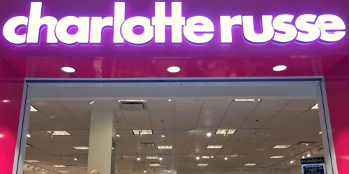 Charlotte Russe is Now Closing ALL Stores