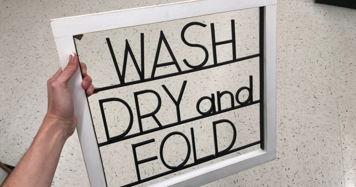 wash dry and fold sign at hobby lobby