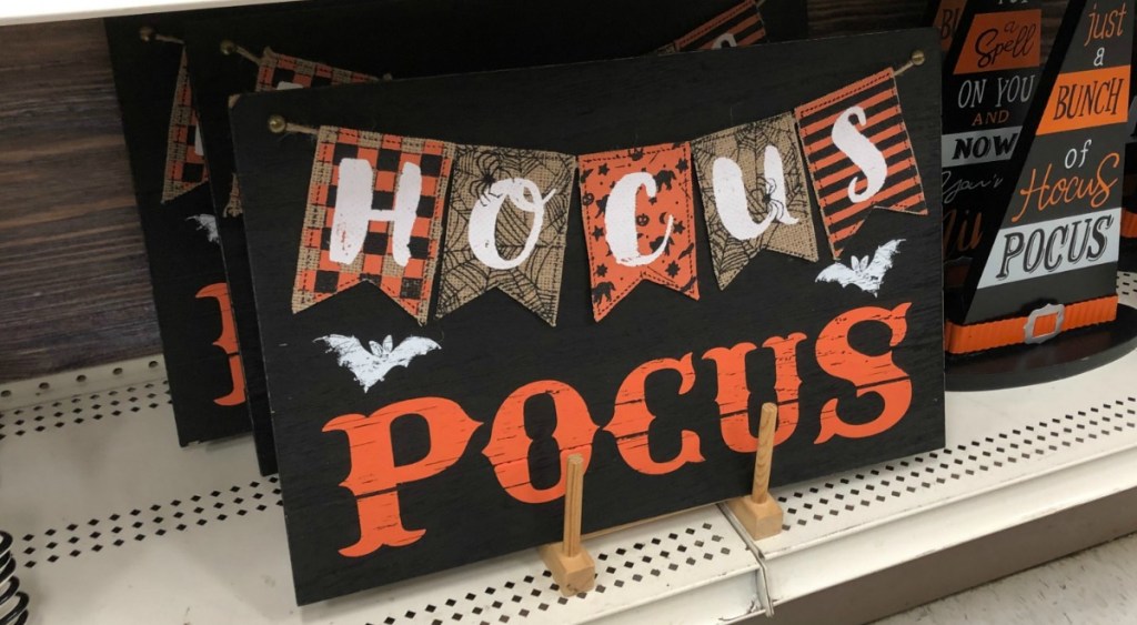 Halloween Sign at Michael's that says "Hocus Pocus"