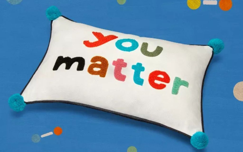 "you matter" throw pillow