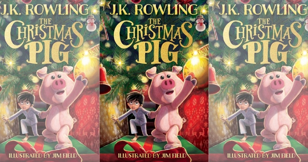 The Christmas Pig by J.K. Rowling