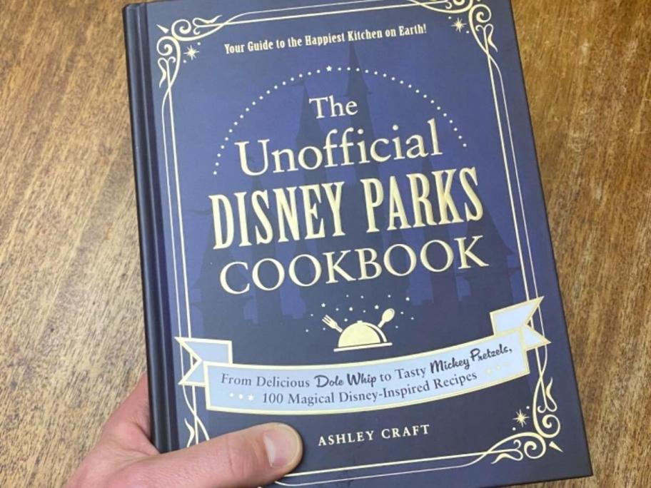 The Unofficial Disney Parks Cookbook