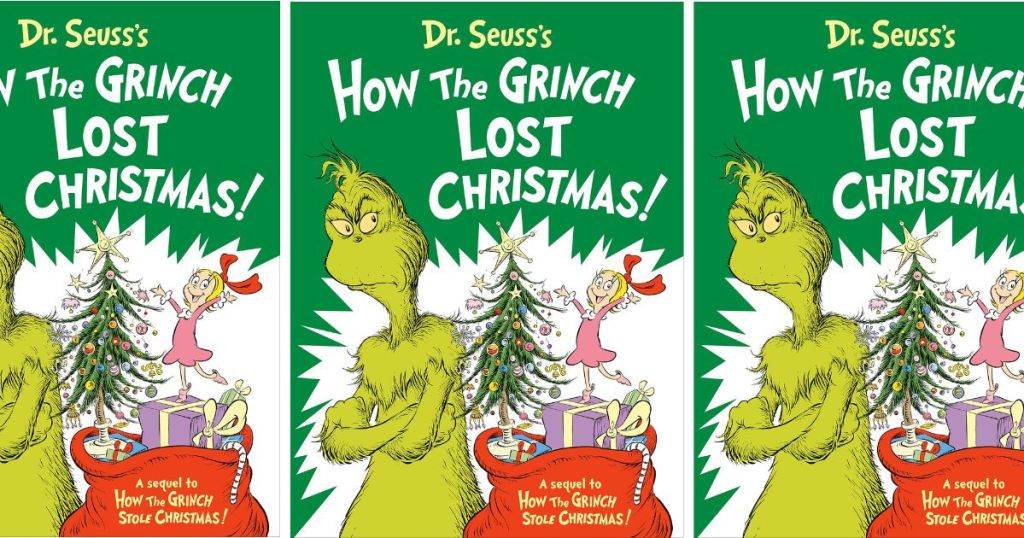 Dr. Seuss's How the Grinch Lost Christmas! cover