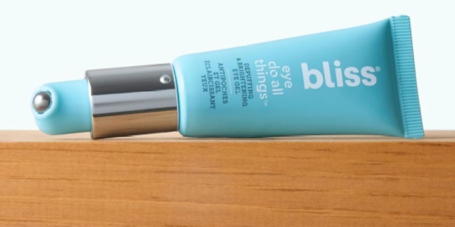 bliss Brightening & Depuffing Eye Gel Only $12.52 Shipped on Amazon – Lowest Price EVER!