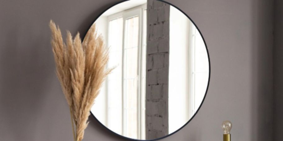 Better Homes & Gardens Round Wall Mirror $39.98 Shipped on Walmart.com (Reg. $60)